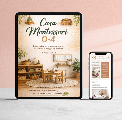 Casa Montessori: Guida 0-4 anni